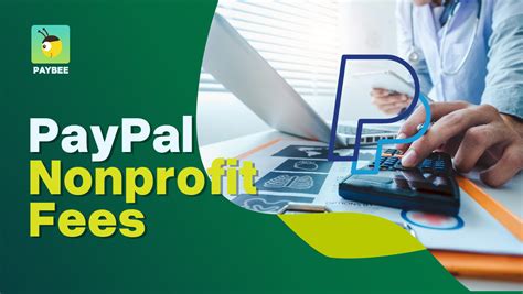 paypal fees for non profits|PAYPAL FOR NONPROFIT Frequently Asked Questions.